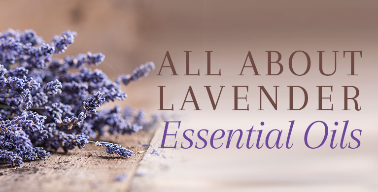 ALL ABOUT LAVENDER OIL
