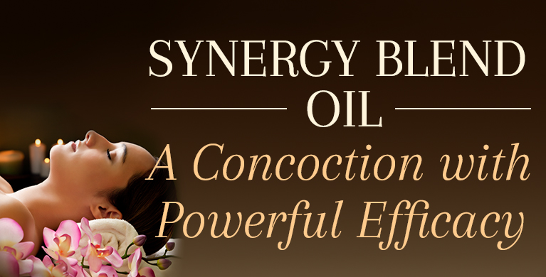SYNERGY BLEND OIL: A CONCOCTION WITH POWERFUL EFFICACY
